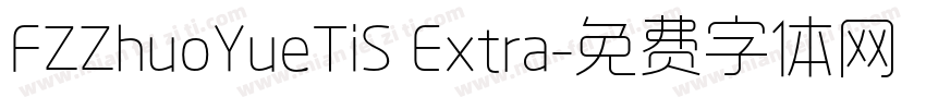 FZZhuoYueTiS Extra字体转换